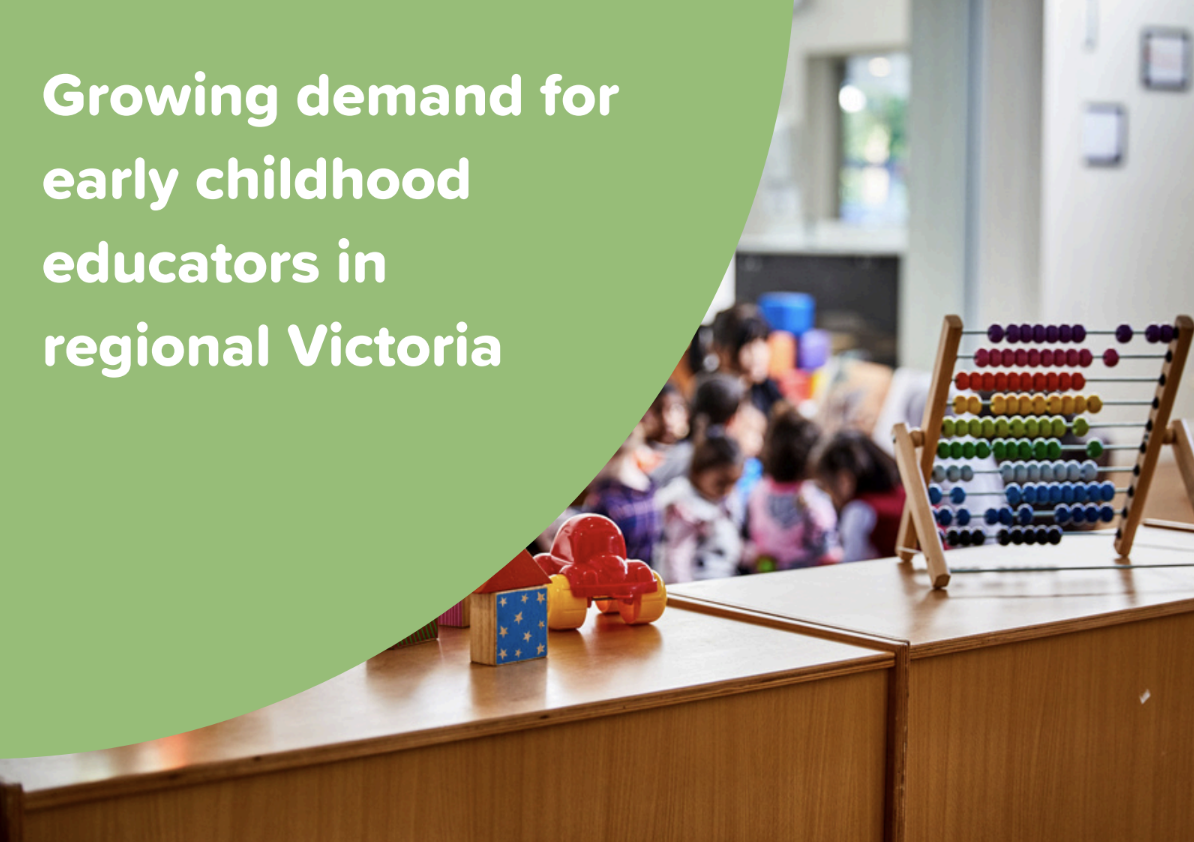 Growing demand for early childhood educators in regional Victoria